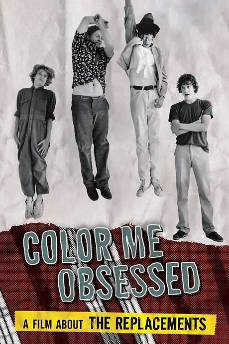 Color Me Obsessed: A Film About The Replacements
